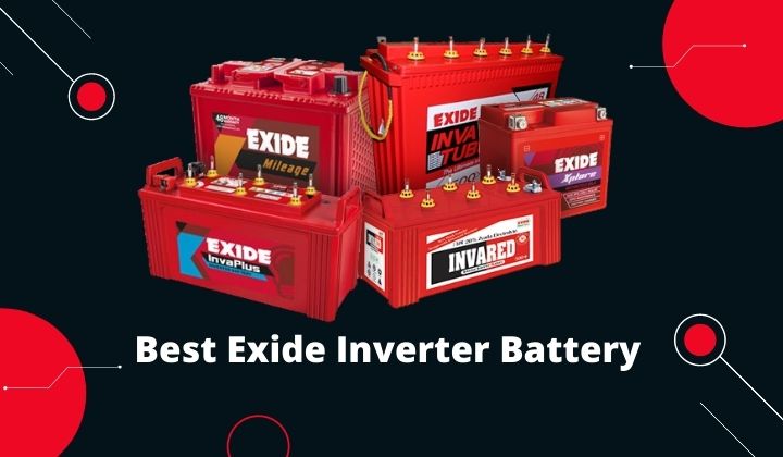Best Exide Inverter Battery